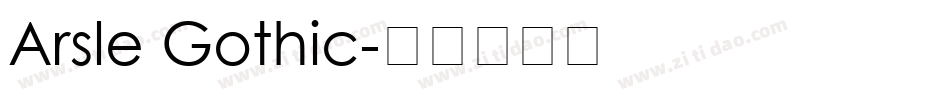 Arsle Gothic字体转换